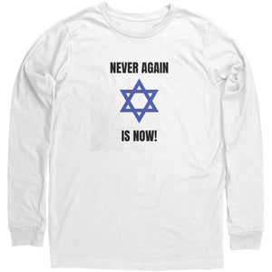 "Never Again" Long Sleeve Shirt